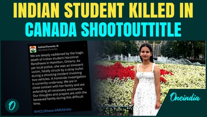 21 YEAR OLD Indian student killed by stray bullet in Canada, community demands justice