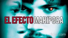 El efecto mariposa (2004) pelicula completa español latino