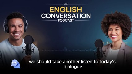 Learning English With Podcast Conversation | Episode 01