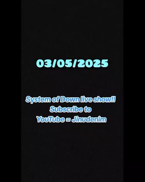 I'M GOING TO STREAM THE SYSTEM OF DOWN SHOW LIVE.FOLLOW ME ON JINUDENIM #soad #systemofdown