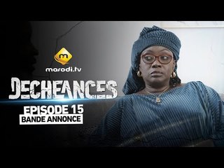 Série - Déchéances - Episode 15 - Bande annonce - VOSTFR