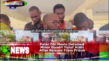 Peter Obi Meets Detained Minor Quadri Yusuf Alabi After Release From Prison