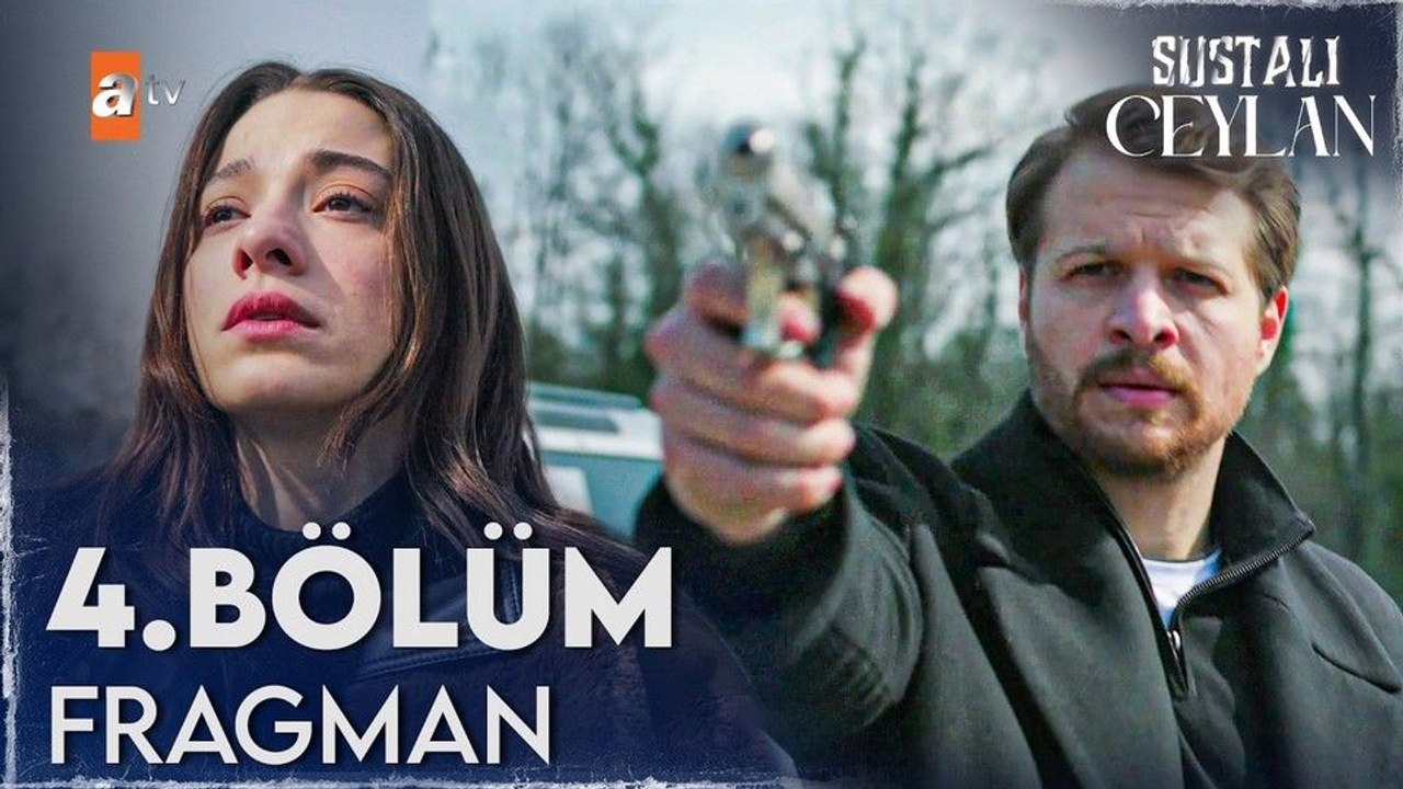 Sustalı Ceylan 4.Bölüm - Sustalı Ceylan - Sezon 1 - Bölüm 4 - Fragman VCRH STCRH