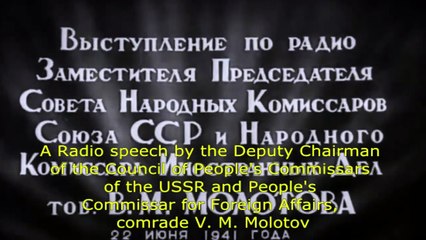 Molotov's June 22, 1941 Speech on Nazi Invasion (English Subtitles) // Soviet Nostalgia