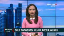 Banjir Bandang Landa Sukabumi, Akses Jalan Lumpuh