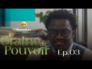 Série - La Graine du pouvoir - Saison 1 - Episode 3 - VOSTFR