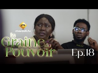 Série - La Graine du pouvoir - Saison 1 - Episode 18 - VOSTFR
