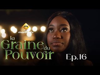 Série - La Graine du pouvoir - Saison 1 - Episode 16 - VOSTFR