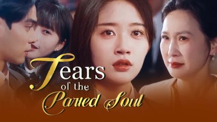 Tears Of The Parted Soul Full Movie