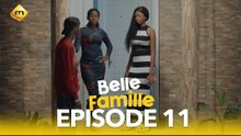 Série - Belle Famille - Saison 1 - Episode 11