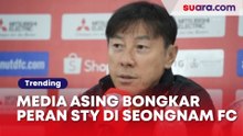 Dikira Bagus, Media Asing Bongkar Peran Shin Tae-yong di Seongnam FC Usai Ditendang Timnas Indonesia