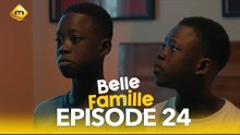 Série - Belle Famille - Saison 1 - Episode 24