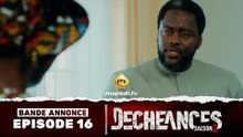 Série - Déchéances - Saison 2 - Episode 16 - Bande annonce