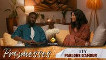 Interview  - Promesses - Saison 1 - "PARLONS D'AMOUR" - VOSTFR