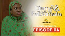 Série - Djame et Fatoumata - Saison 1 - Episode 04 - Bande Annonce - VOSTFR