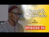 Série - Djame et Fatoumata - Saison 1 - Episode 05 - Bande Annonce - VOSTFR