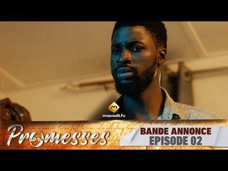 Série - Promesses - Saison 1 - Épisode 2 - Bande Annonce