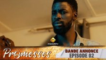 Série - Promesses - Saison 1 - Épisode 2 - Bande Annonce