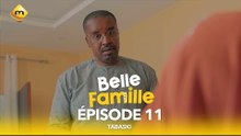 Série - Belle Famille - Tabaski - Épisode 11