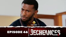 Série - Déchéances - Saison 2 - Episode 46 - VOSTFR