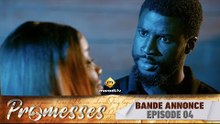 Série - Promesses - Saison 1 - Épisode 4 - Bande Annonce