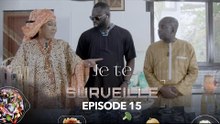 Emission - Je te surveille - PERE TAPHA ET NABOU