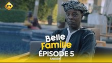 Série - Belle Famille - Tabaski - Épisode 5