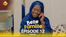 Série - Belle Famille - Tabaski - Épisode 12
