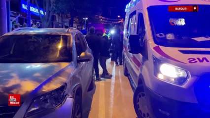 Burdur’da iki grup arasında çıkan kavgada 1 kişi bıçaklandı