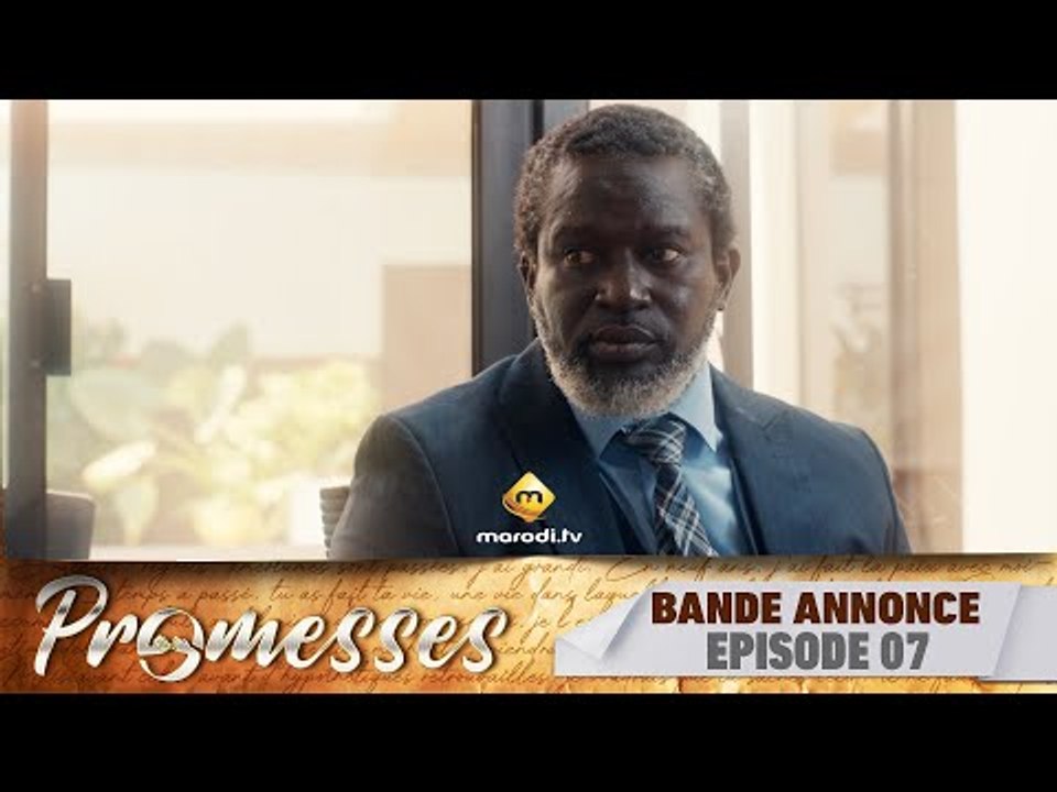 Série - Promesses - Saison 1 - Épisode 7 - Bande Annonce