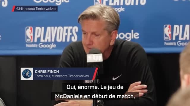 Timberwolves - Finch : “McDaniels a été remarquable des deux côtés du terrain”