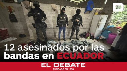 Detienen a cuatro personas por el ataque armado que ha dejado 12 asesinados en Ecuador