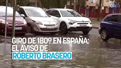 Giro de 180º en España: el aviso de Roberto Brasero sobre el cambio más brusco que vamos a vivir
