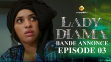 Série - Lady Diama - Saison 1 - Épisode 03- Bande Annonce