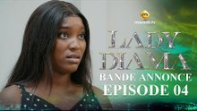 Série - Lady Diama - Saison 1 - Épisode 04- Bande Annonce