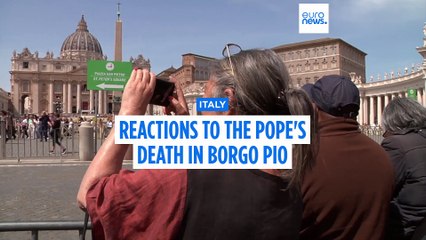 The reaction of the Pope's 'neighbours' to the news of his death