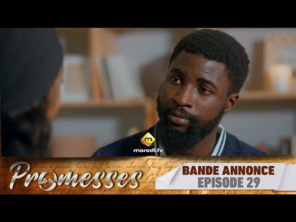 Série - Promesses - Saison 1 - Épisode 29 - Bande Annonce