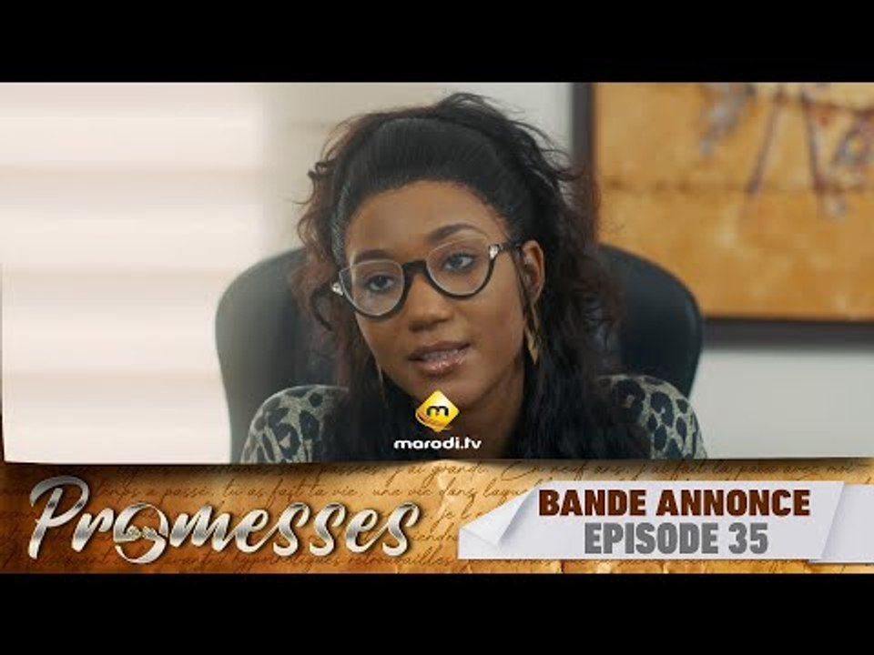 Série - Promesses - Saison 1 - Épisode 35 - Bande Annonce