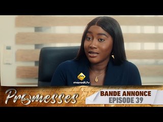 Série - Promesses - Saison 1 - Épisode 39 - Bande Annonce