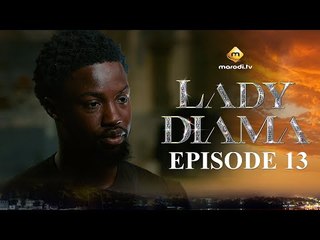 Série - Lady Diama - Saison 1 - Episode 13 - VOSTFR