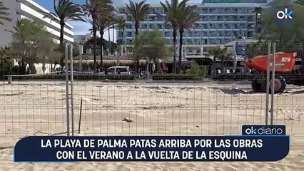 La Playa de Palma patas arriba por las obras con el verano a la vuelta de la esquina