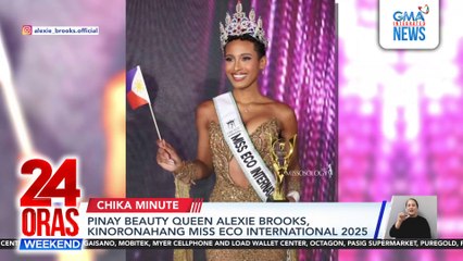 Pinay beauty queen Alexie Brooks, kinoronahang Miss Eco International 2025 | 24 Oras Weekend