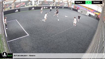 But de Awles F - Team A