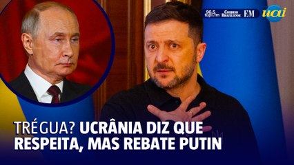 Trégua na Páscoa? Zelensky diz sim, mas rebate fala de Putin