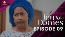 Série - Jeux de Dames - Saison 1 - Episode 09 - VOSTFR