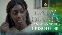 Série - Lady Diama - Saison 1 - Épisode 30 - Bande Annonce