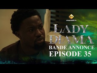 Série - Lady Diama - Saison 1 - Épisode 35 - Bande Annonce