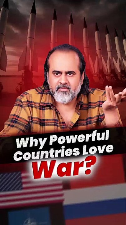 Why Powerful Countries Love War? || Acharya Prashant