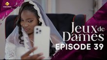 Série - Jeux de Dames - Saison 1 - Episode 39 - VOSTFR