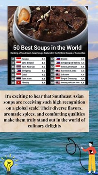 14 Southeast Asian soups have been named among the 50 Best Soups